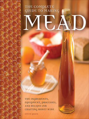 cover image of The Complete Guide to Making Mead